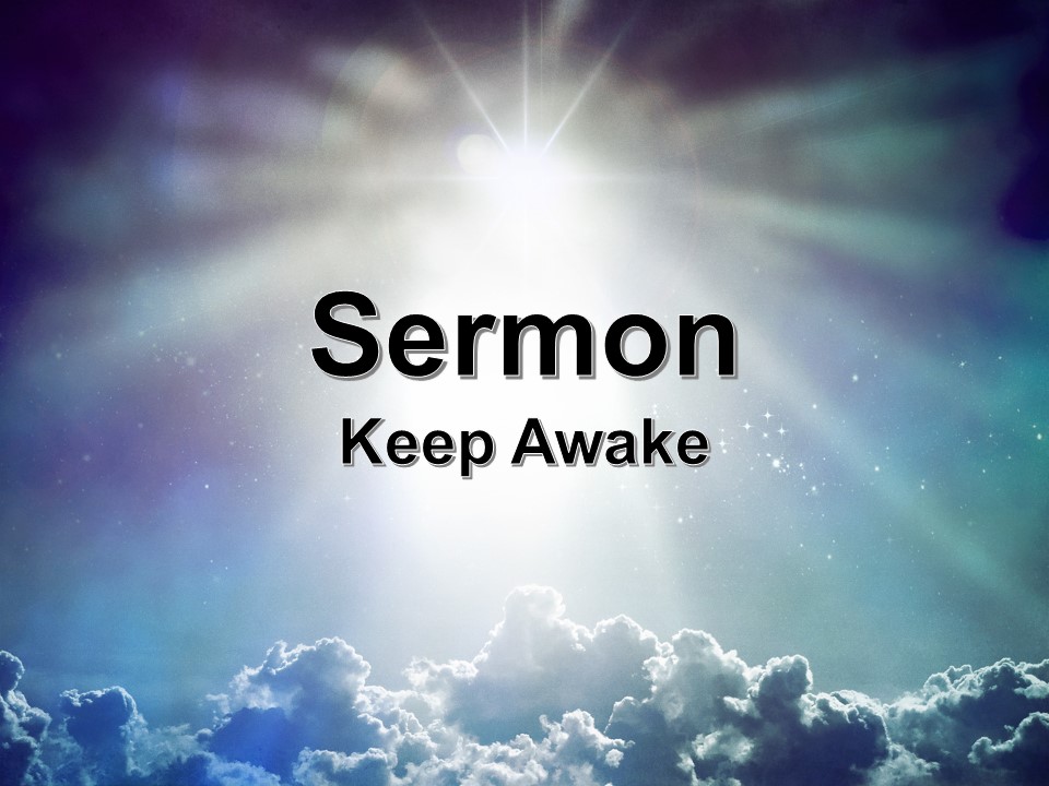 keep-awake-faith-church